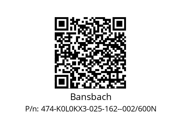   Bansbach 474-K0L0KX3-025-162--002/600N