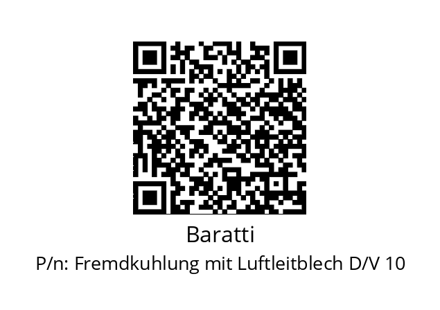   Baratti Fremdkuhlung mit Luftleitblech D/V 10