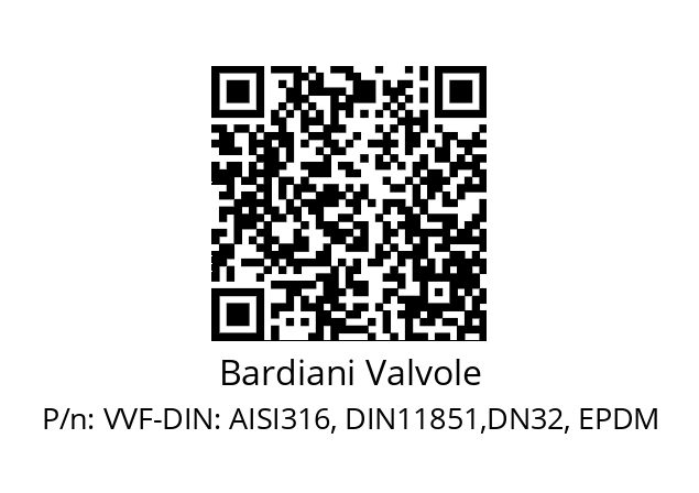   Bardiani Valvole VVF-DIN: AISI316, DIN11851,DN32, EPDM