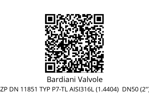   Bardiani Valvole BBZP DN 11851 TYP P7-TL AISI316L (1.4404)  DN50 (2")  EPDM