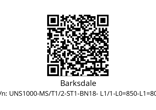   Barksdale UNS1000-MS/T1/2-ST1-BN18- L1/1-L0=850-L1=800