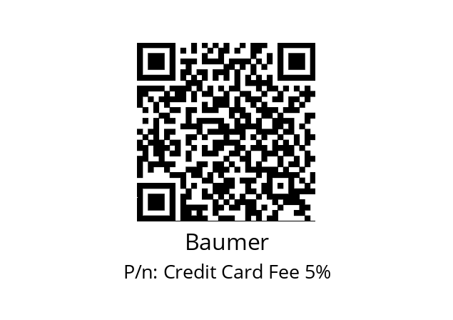   Baumer Credit Card Fee 5%