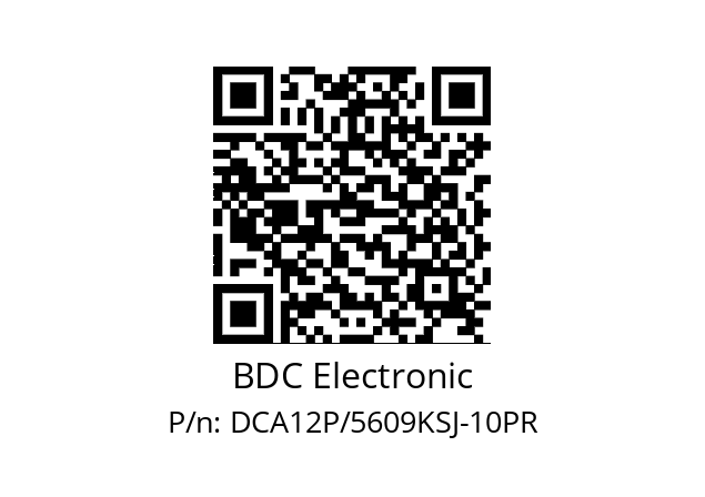   BDC Electronic DCA12P/5609KSJ-10PR