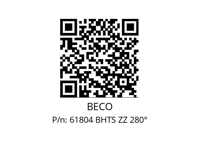   BECO 61804 BHTS ZZ 280°