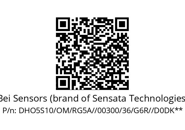   Bei Sensors (brand of Sensata Technologies) DHO5S10/OM/RG5A//00300/36/G6R//D0DK**