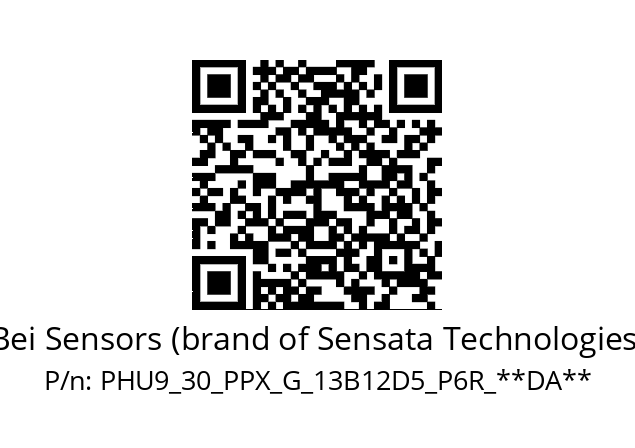   Bei Sensors (brand of Sensata Technologies) PHU9_30_PPX_G_13B12D5_P6R_**DA**