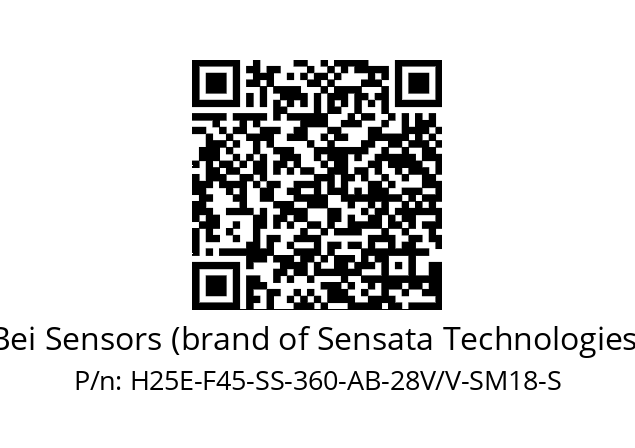   Bei Sensors (brand of Sensata Technologies) H25E-F45-SS-360-AB-28V/V-SM18-S