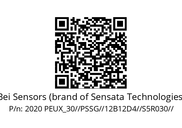   Bei Sensors (brand of Sensata Technologies) 2020 PEUX_30//PSSG//12B12D4//S5R030//