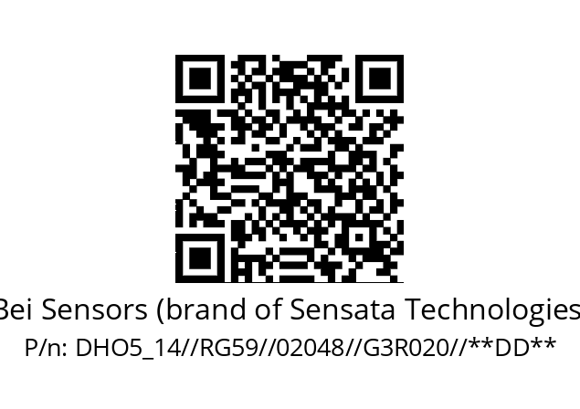   Bei Sensors (brand of Sensata Technologies) DHO5_14//RG59//02048//G3R020//**DD**