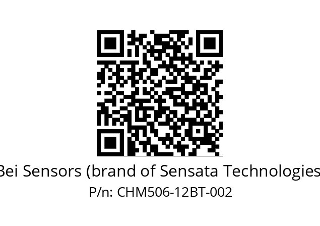  CHM5_06//5C2B//12//CPR// Bei Sensors (brand of Sensata Technologies) CHM506-12BT-002