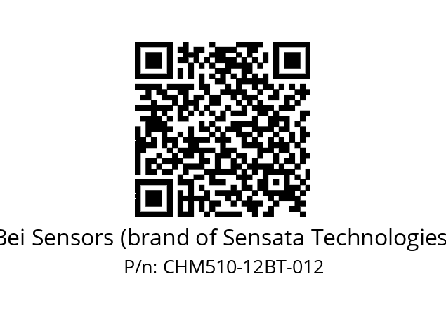  CHM5_10//5C2B//12//CPA// Bei Sensors (brand of Sensata Technologies) CHM510-12BT-012