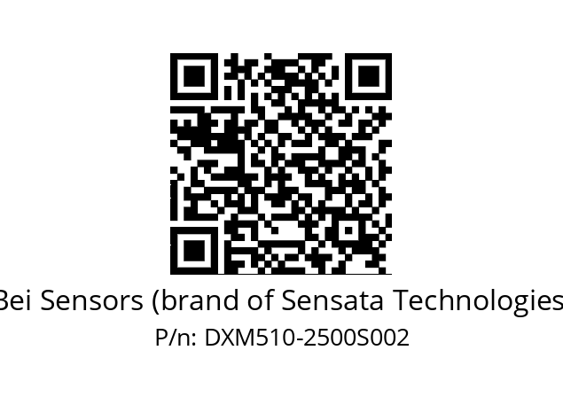  DXM5S10/AA/2WTN//02500//TEA100// Bei Sensors (brand of Sensata Technologies) DXM510-2500S002