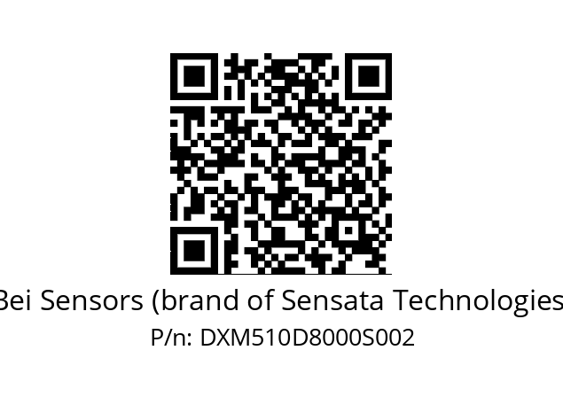  DXM5S10/AA/RG29//80000//TEA070// Bei Sensors (brand of Sensata Technologies) DXM510D8000S002