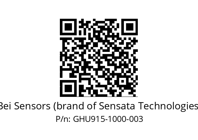  GHU9_15//5G59//01000//G3R020//U0D4-- Bei Sensors (brand of Sensata Technologies) GHU915-1000-003