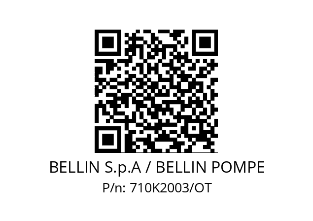   BELLIN S.p.A / BELLIN POMPE 710K2003/OT