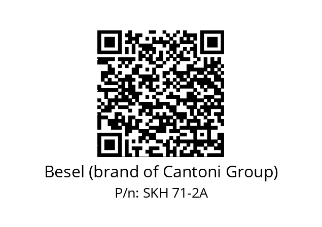   Besel (brand of Cantoni Group) SKH 71-2A