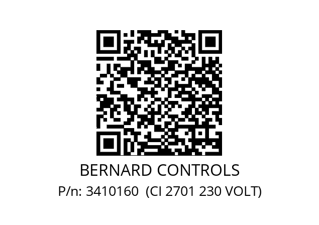   BERNARD CONTROLS 3410160  (CI 2701 230 VOLT)