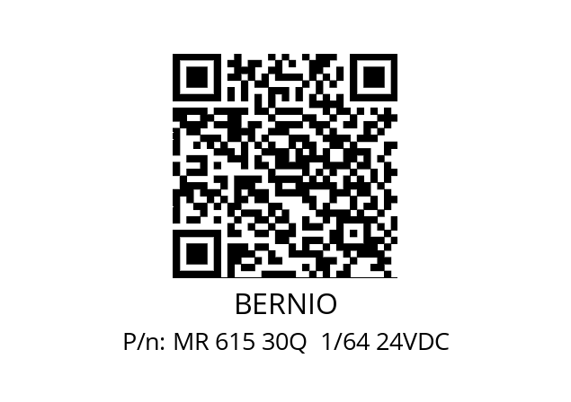   BERNIO MR 615 30Q  1/64 24VDC