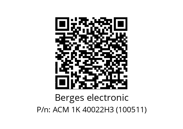   Berges electronic ACM 1K 40022H3 (100511)