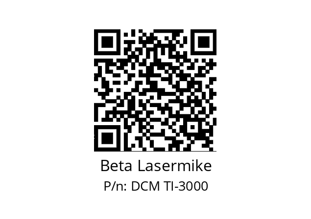   Beta Lasermike DCM TI-3000