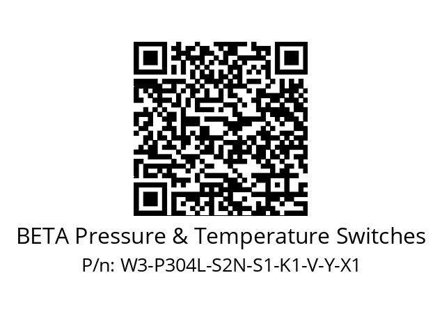   BETA Pressure & Temperature Switches W3-P304L-S2N-S1-K1-V-Y-X1