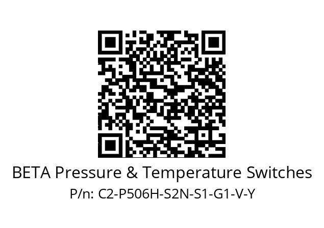   BETA Pressure & Temperature Switches C2-P506H-S2N-S1-G1-V-Y