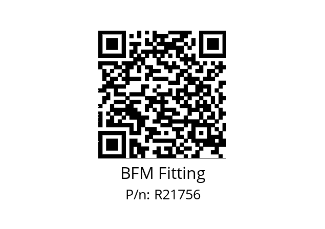   BFM Fitting R21756