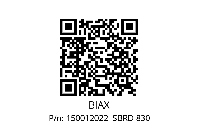   BIAX 150012022  SBRD 830