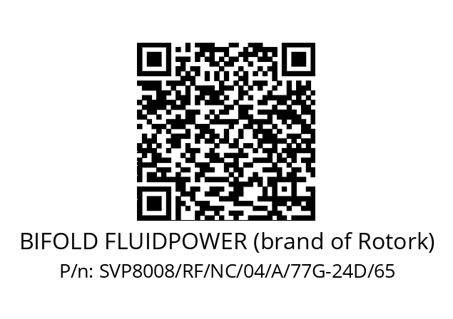   BIFOLD FLUIDPOWER (brand of Rotork) SVP8008/RF/NC/04/A/77G-24D/65