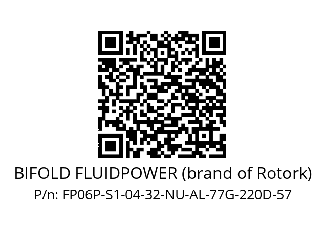   BIFOLD FLUIDPOWER (brand of Rotork) FP06P-S1-04-32-NU-AL-77G-220D-57