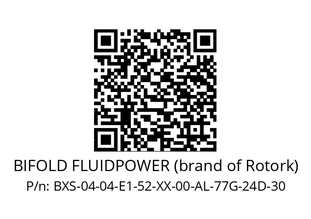   BIFOLD FLUIDPOWER (brand of Rotork) BXS-04-04-E1-52-XX-00-AL-77G-24D-30