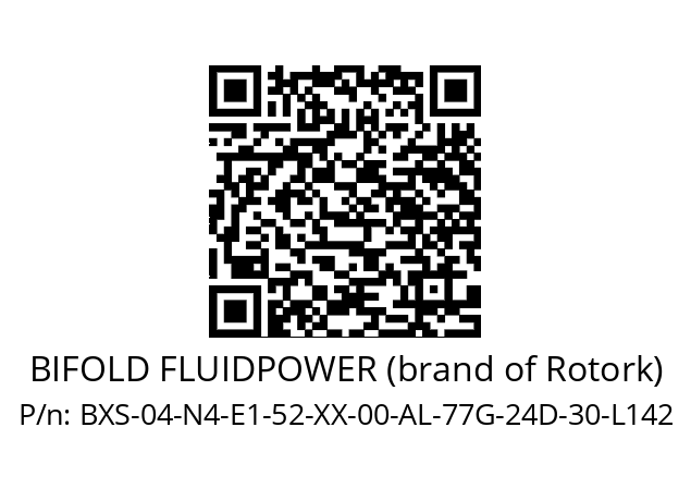   BIFOLD FLUIDPOWER (brand of Rotork) BXS-04-N4-E1-52-XX-00-AL-77G-24D-30-L142