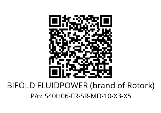   BIFOLD FLUIDPOWER (brand of Rotork) S40H06-FR-SR-MD-10-X3-X5