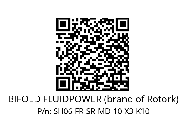   BIFOLD FLUIDPOWER (brand of Rotork) SH06-FR-SR-MD-10-X3-K10