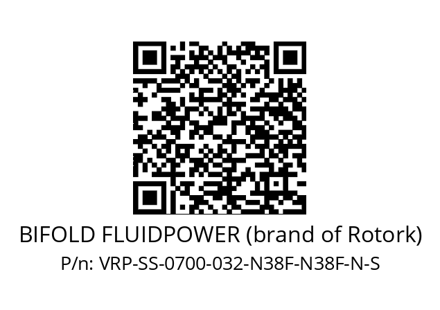   BIFOLD FLUIDPOWER (brand of Rotork) VRP-SS-0700-032-N38F-N38F-N-S