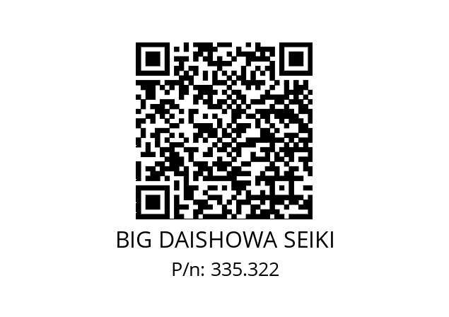  O19XCK1X230HM BIG DAISHOWA SEIKI 335.322