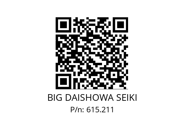  O8X47 BIG DAISHOWA SEIKI 615.211