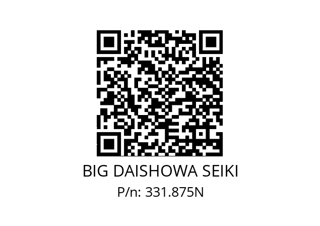  DZCKN7XCKN7X25 BIG DAISHOWA SEIKI 331.875N