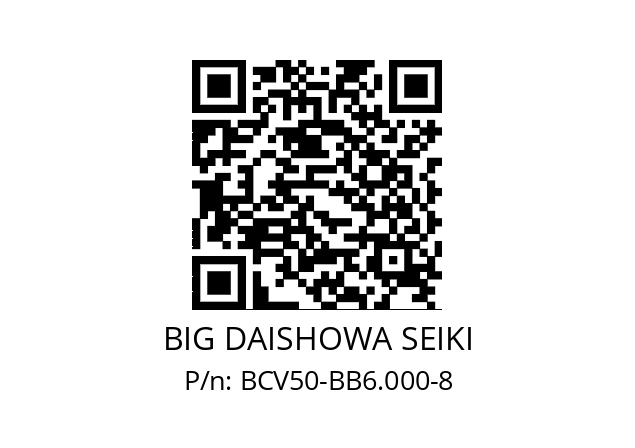   BIG DAISHOWA SEIKI BCV50-BB6.000-8