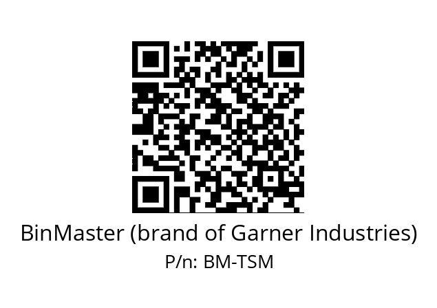   BinMaster (brand of Garner Industries) BM-TSM