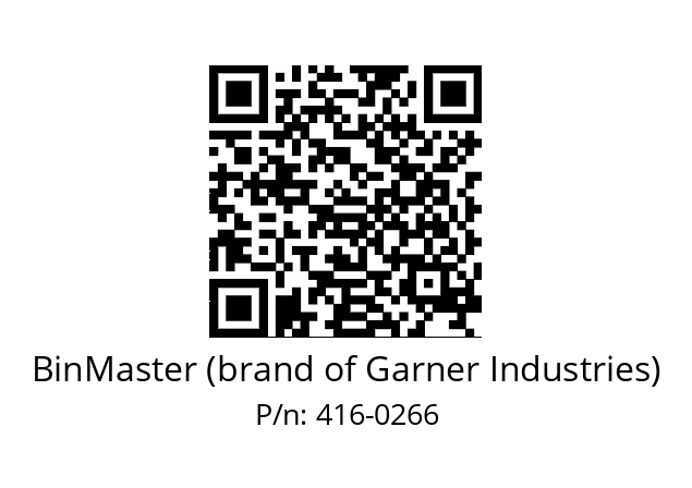   BinMaster (brand of Garner Industries) 416-0266