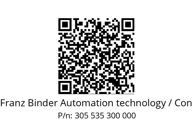   Binder (Franz Binder Automation technology / Connectors) 305 535 300 000