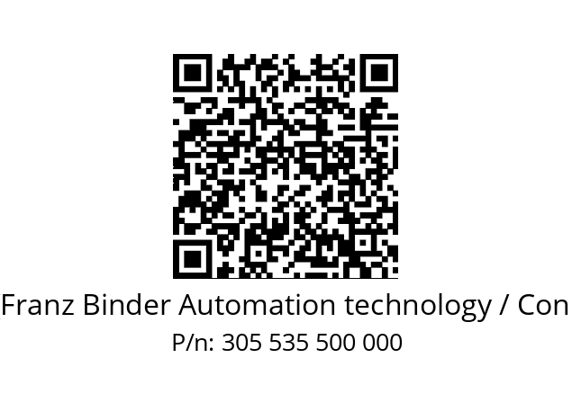   Binder (Franz Binder Automation technology / Connectors) 305 535 500 000