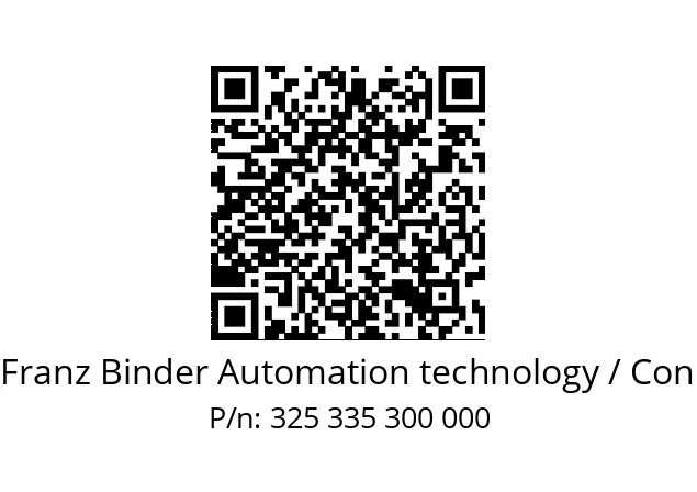   Binder (Franz Binder Automation technology / Connectors) 325 335 300 000