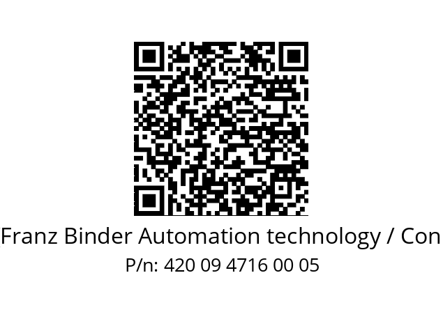   Binder (Franz Binder Automation technology / Connectors) 420 09 4716 00 05