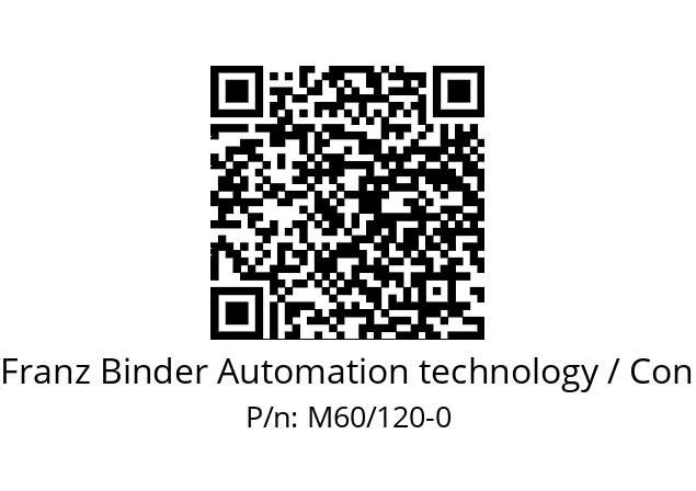   Binder (Franz Binder Automation technology / Connectors) M60/120-0