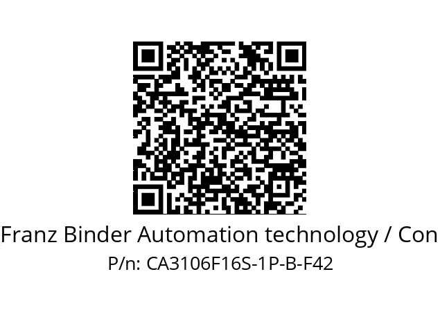   Binder (Franz Binder Automation technology / Connectors) CA3106F16S-1P-B-F42