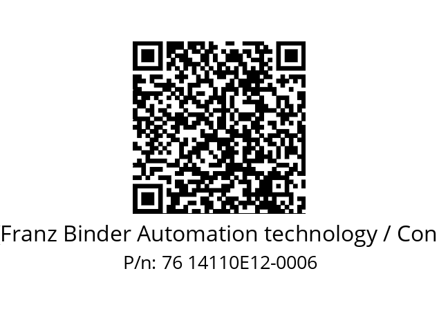   Binder (Franz Binder Automation technology / Connectors) 76 14110E12-0006