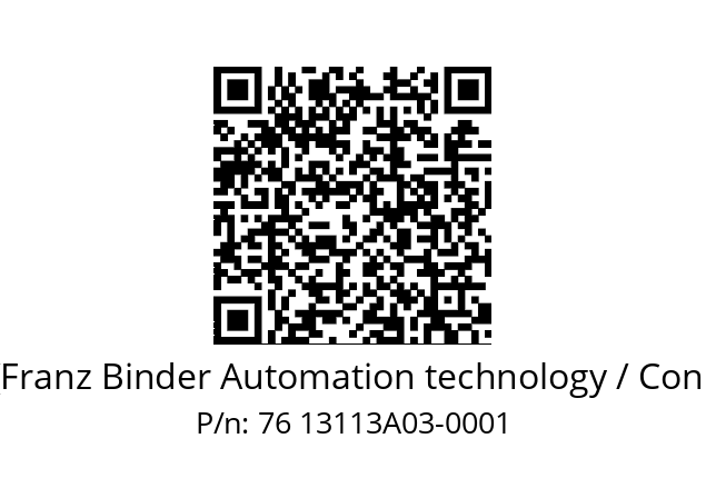   Binder (Franz Binder Automation technology / Connectors) 76 13113A03-0001