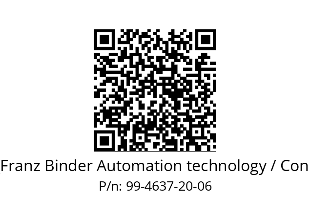   Binder (Franz Binder Automation technology / Connectors) 99-4637-20-06